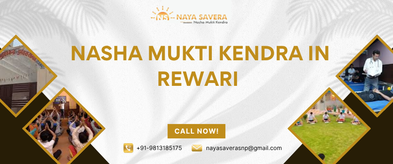 Nasha Mukti Kendra in Rewari — A Real Place to Begin Again (Ns Nasha Mukti Kendra)