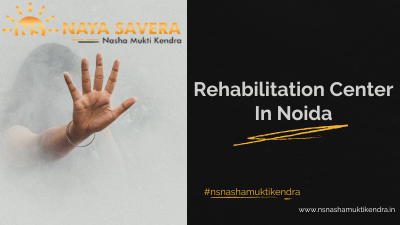 From Addiction to Liberation: Inside Noida's Top Nasha Mukti Kendra
